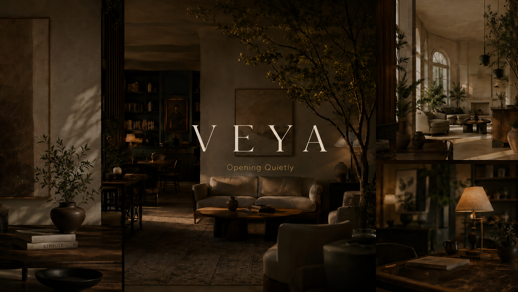 VEYA Opening Quietly placeholder in a warm interior setting